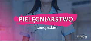 Pielęgniarstwo licencjackie